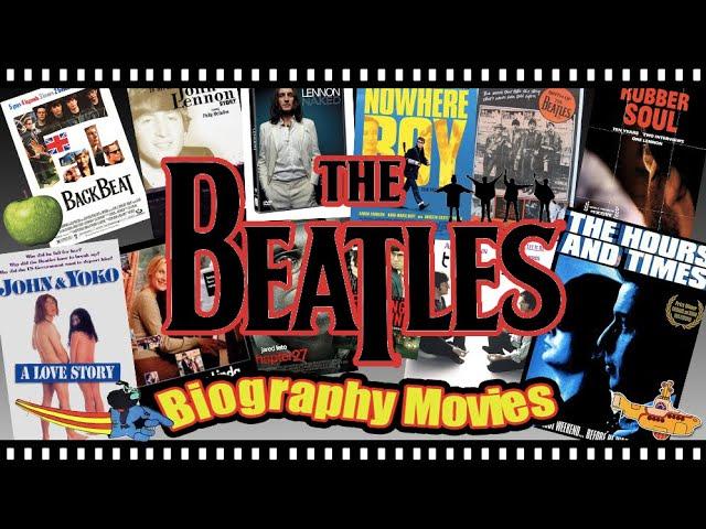 The Beatles Biographical Movies