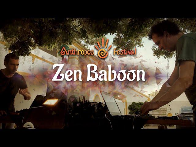Zen Baboon live mix - Anthropos Stream 12020HE