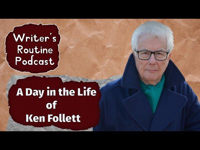 Writing Tips from Ken Follett! The secrets behind the best historical fiction