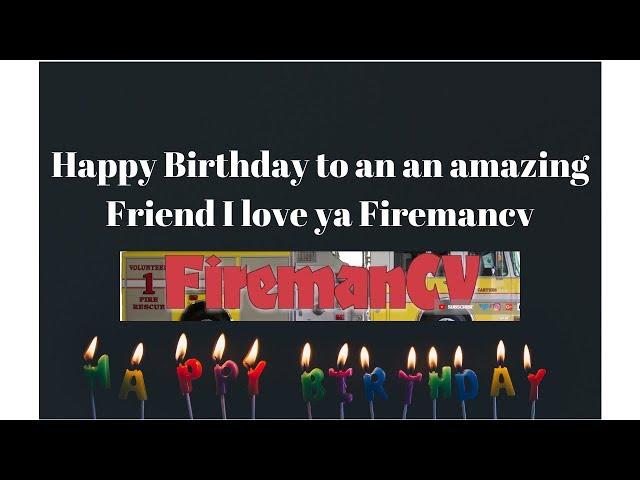 happy birthday firemancv