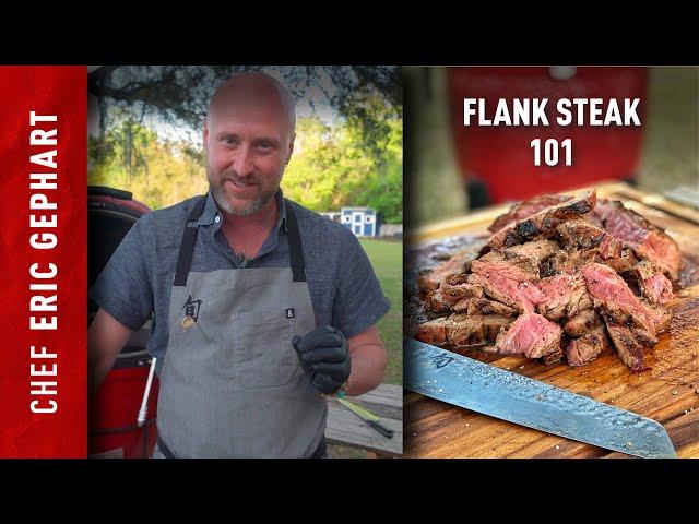 Flank Steak 101 | Chef Eric Gephart