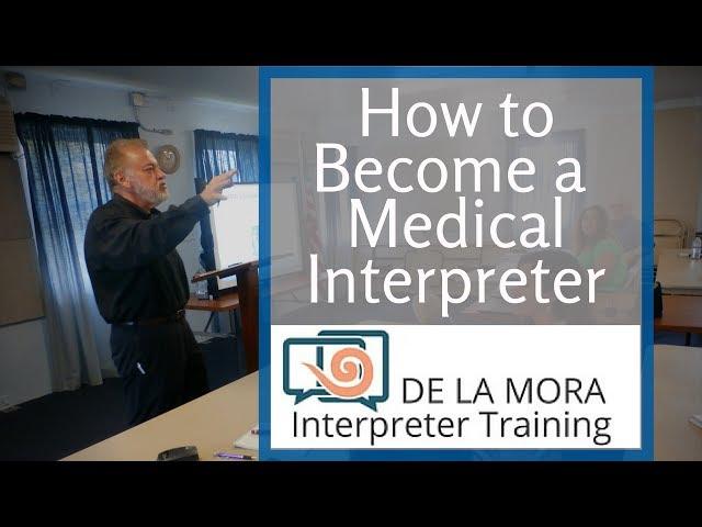 How to Become a Medical Interpreter Webinar