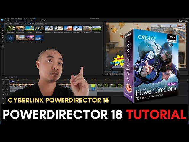 Cyberlink PowerDirector 18 Tutorial For Beginners (Complete PowerDirector Video Editor Tutorial)