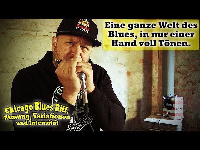 Blues Harp (Mundharmonika) lernen #21 Chicago Blues Riff, Variationen, Atmung und Intensität.