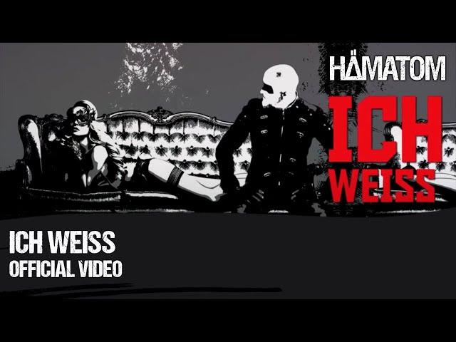 HÄMATOM - Ich weiß (Official Video)