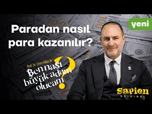 Paradan nasıl para kazanılır? | Emre Alkin'le Ben Nası Büyük Adam Olucam #ekonomi #finans