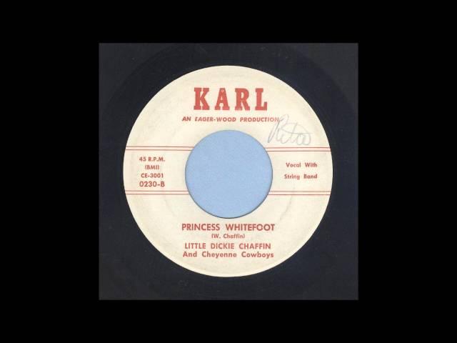 Little Dickie Chaffin - Princess Whitefoot - Rockabilly 45