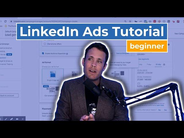 Linkedin Ads Tutorial For Beginners: Linkedin Ads 2020