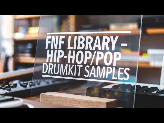 FnF-JamStage Library - Hip-Hop/Pop Drumkit Samples!