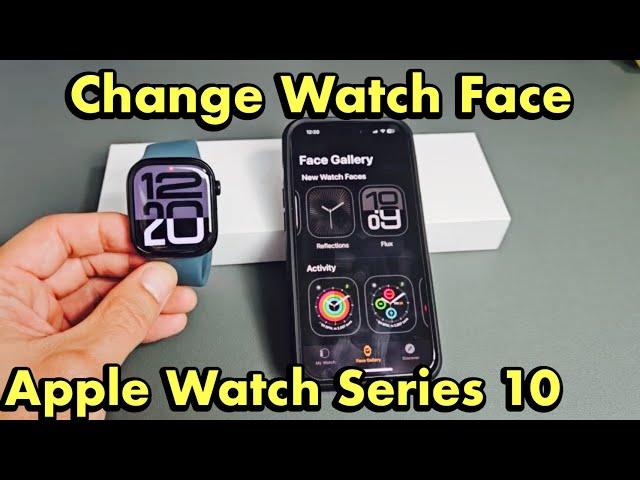 Apple Watch Series 10: How to Change Watch Face (Clock Face)