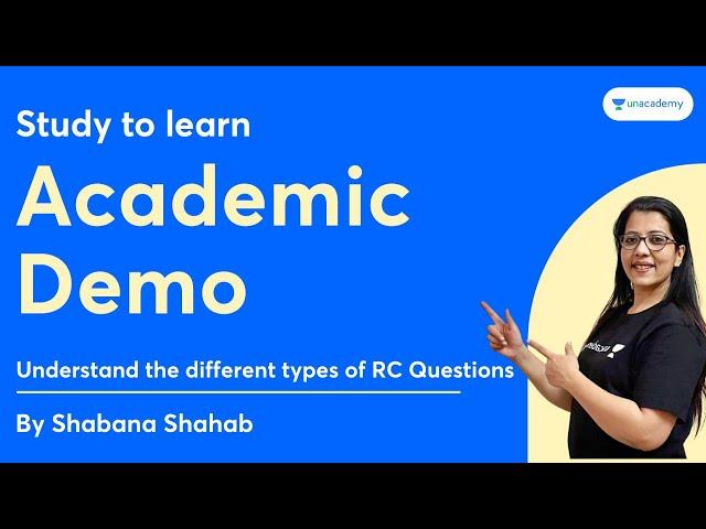 Study To Learn | Understand the different types of RC Questions | Shabana Shahab | Unacademy CAT