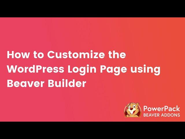 Login Form Module for Beaver Builder | PowerPack Beaver Builder Addon