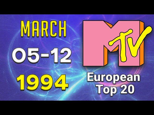 MTV's European Top 20 05 MARCH 1994