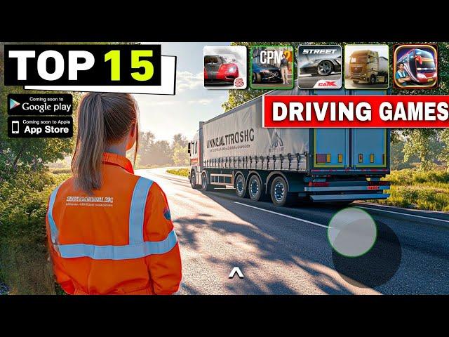 TOP 15 BEST Driving Games FOR Android/iOS + Truck Games, Car Games & Bus Games