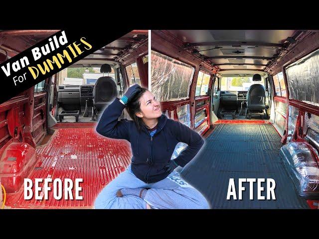 Converting A Van With No Experience | Self Build Camper Van Conversion For Dummies Part 1