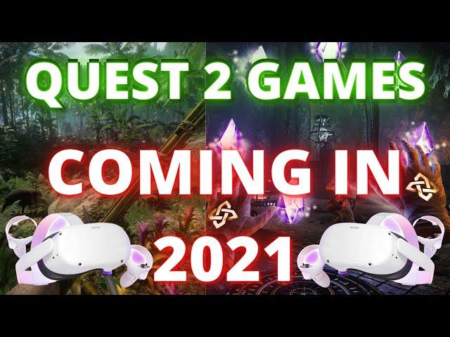 15 Oculus Quest 2 Games Coming Soon 2021