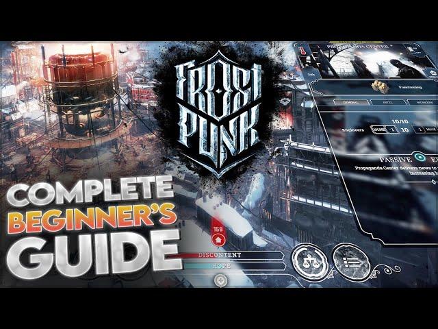 Frostpunk | 2024 Complete Beginner's Guide | Episode 1