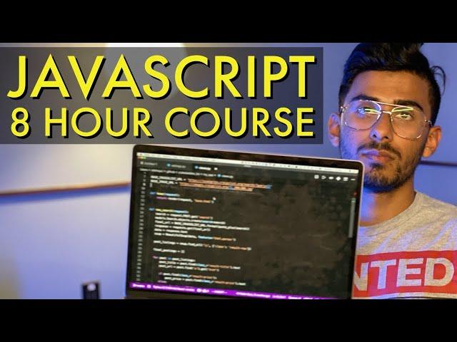 JavaScript Tutorial for Beginners - Full Course in 8 Hours [2020]