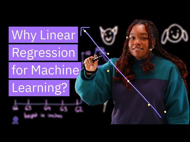 Why Linear regression for Machine Learning?