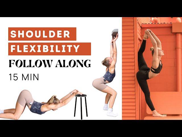 Shoulder Flexibility/Stretching Routine | Follow Along | 15 min | No equipment/noise | All levels