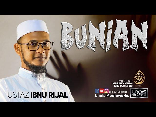 Sembang Santai Ustaz Ibnu Rijal ~ Bunian