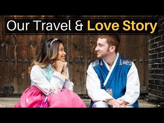 Our Travel & Love Story | ALL 7 CONTINENTS