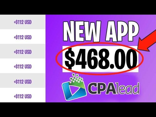 Get Paid $468/DAY on CPALead | APP INSTALL Method (CPA Marketing Beginners)