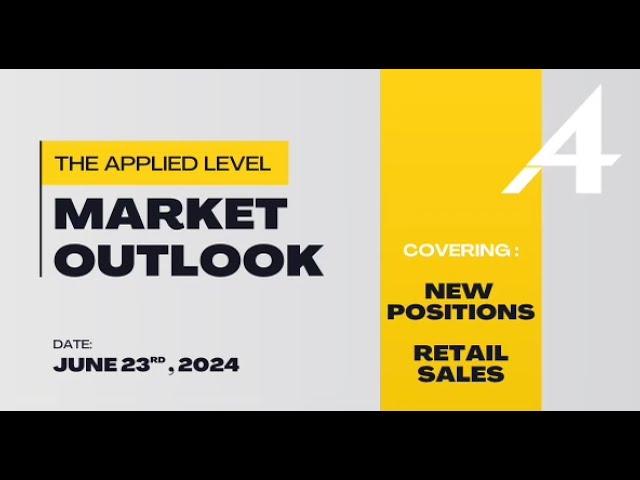 Market Outlook for June 23, 2024