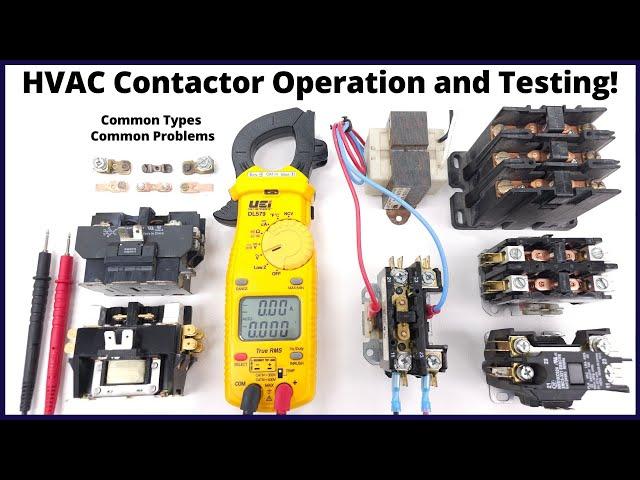 HVAC CONTACTOR Operation, Types, Ratings, Problems, Testing!