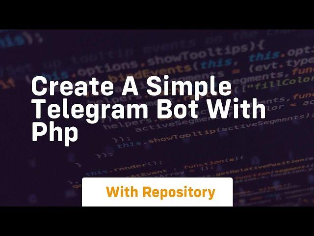 Create a simple telegram bot with php