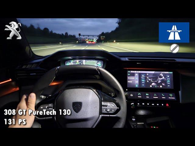 2024 Peugeot 308 GT PureTech 130 131 PS NIGHTPOV DRIVE TOPSPEED FRANKFURT (60 FPS)