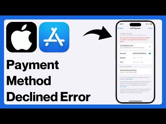 FIX 'Your Payment Method was Declined Update it or Add a New Payment Method and Try Again' Error