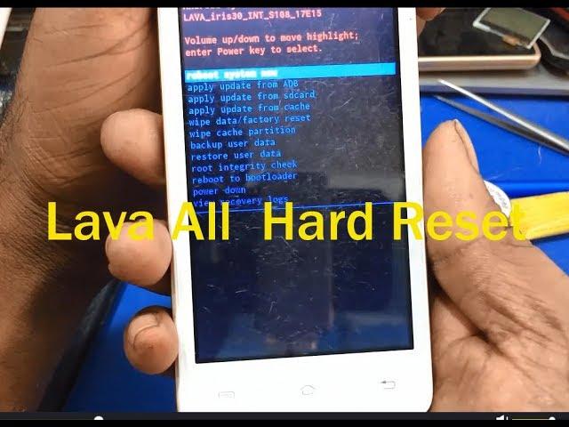 lava iris 30 hard reset