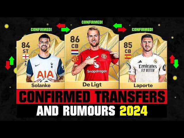 FIFA 25 | NEW CONFIRMED TRANSFERS & RUMOURS!  ft. De Ligt, Solanke, Laporte... etc