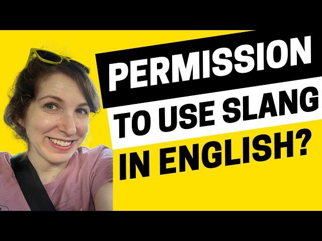 2229 - Do You Need Permission to Use Slang in English?