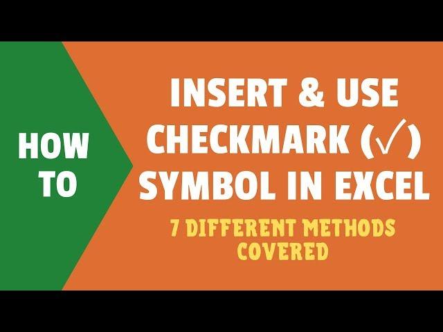 Insert a Check Mark (Tick ) Symbol in Excel (using Shortcut, Formula, VBA and more)