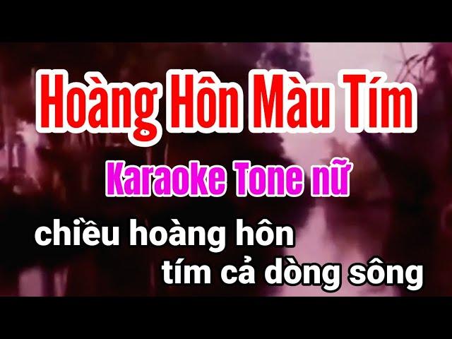 Hoàng Hôn Màu Tím karaoke - tông nữ