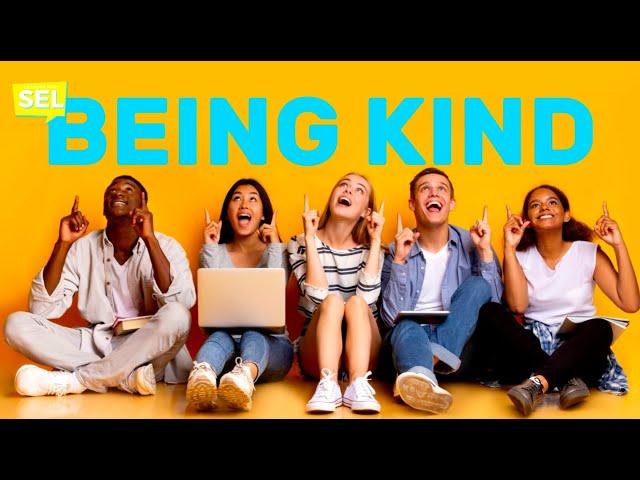 SEL Video Lesson of the Week (week 20) - Being Kind to Others