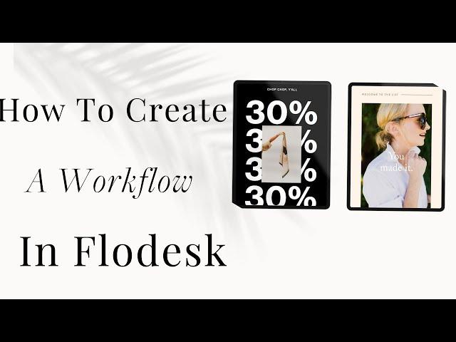 Flodesk Tutorial | How To Create a Workflow or Automation in Flodesk