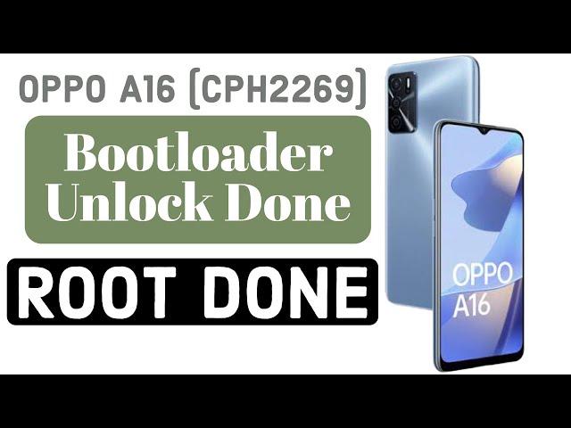 OPPO A16 (CPH2269) HOW TO ROOT ANDRIOD 11 | OPPO A16e HOW TO UNLOCK BOOTLOADER WITH BANKING APPS FIX