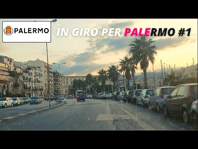 In giro per Palermo-Driving in Palermo: da Villabate al Monte Pellegrino per la Cala e il lungomare