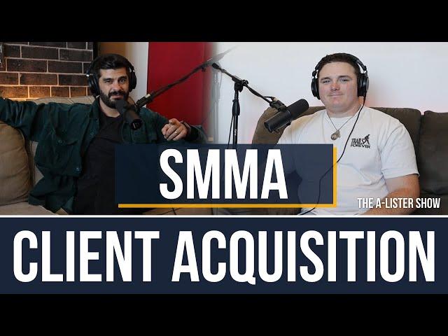 Client Acquisition Strategies in SMMA