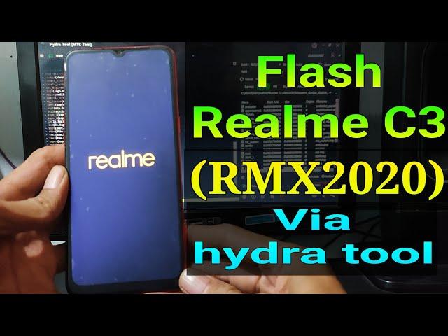 Flash Realme C3 Via hydra tool | Flash realme C3 (RMX2020)