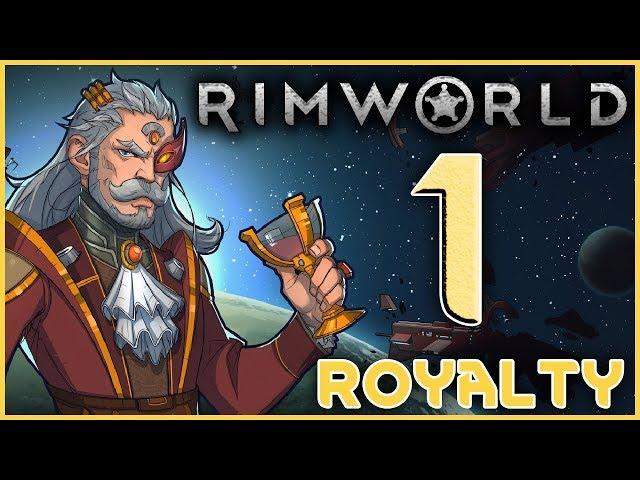 RimWorld 1.1 ROYALTY  Expansion! | Let's Play | Episode #1