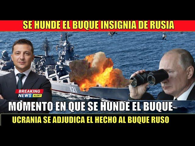 Momento en que el Buque ruso insignia MOSKVA es hundido Rusia Ukraina news