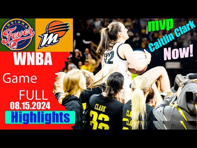 Indiana Fever Vs. Phoenix Mercury (08/15/24) FULL HIGHLIGHTS | Women's Basketball 2024