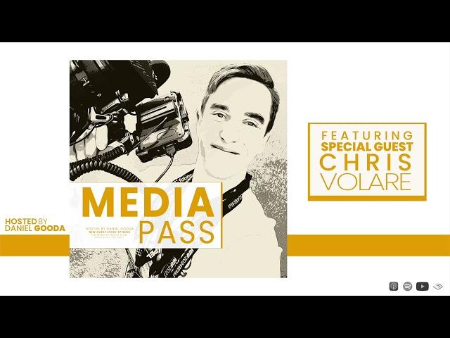 Media Pass - Chris Volare [Podcast]