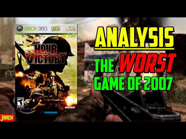 Analysis: Hour Of Victory - The WORST Game Of 2007