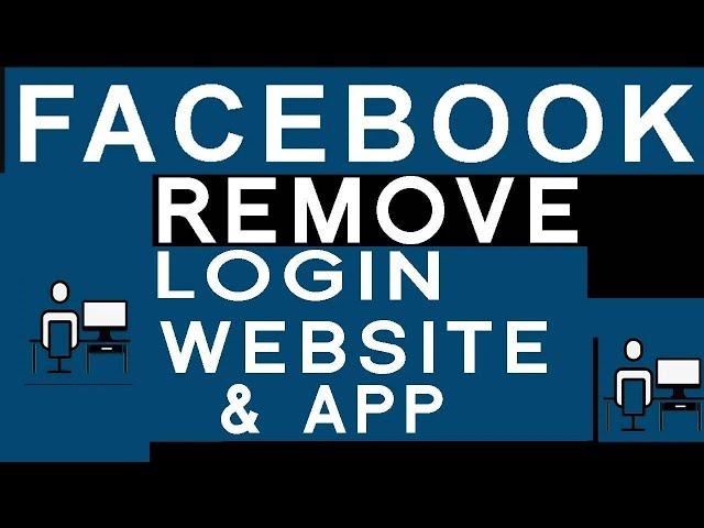 Remove Website And Apps Logged in Using Facebook Account