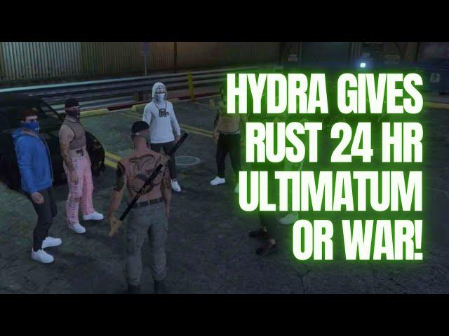 HYDRA gives RUST an ULTIMATUM or WAR | NoPixel 3.0